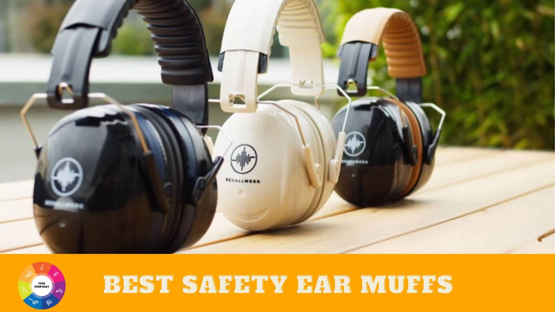 Best Safety Ear Muffs